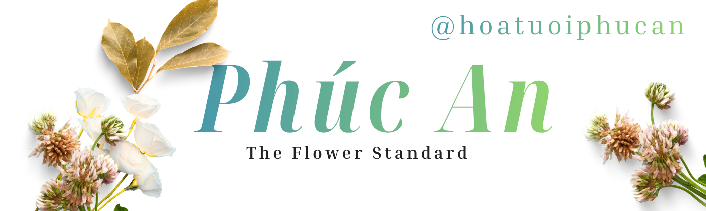 Hoa Tươi Phúc An